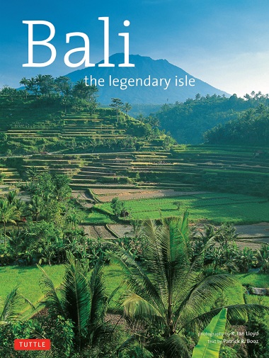 Bali: The Legendary Isle by Patrick R. Booz-P2P