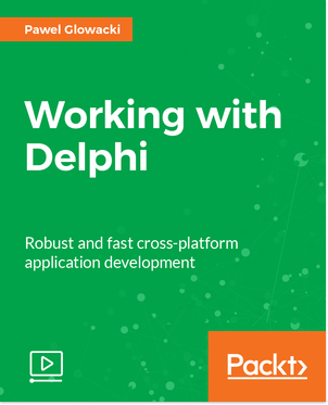 Packt Publishing – Working with Delphi