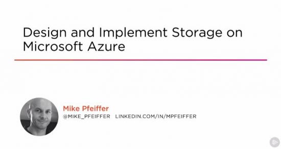 Design and Implement Storage on Microsoft Azure