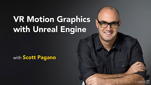 Lynda – VR Motion Graphics with Unreal Engine