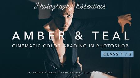 1/3 Amber & Teal - Cinematic Color Grading in Photoshop