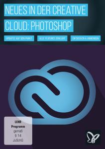 PSD Tutorials - Neues in der Creative Cloud: Photoshop