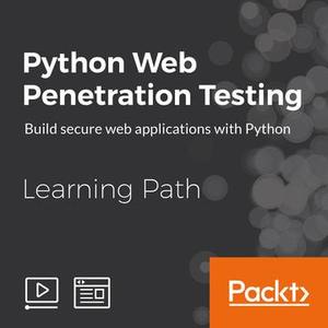 Learning Path: Python Web Penetration Testing