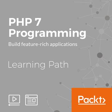 Learning Path: PHP 7 Programming