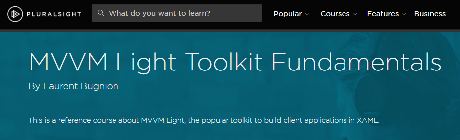 MVVM Light Toolkit Fundamentals [repost]