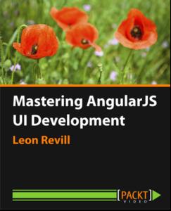 Mastering AngularJS UI Development