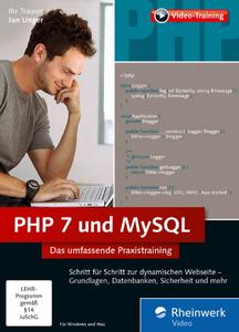 PHP 7 und MySQL: Das umfassende Praxistraining