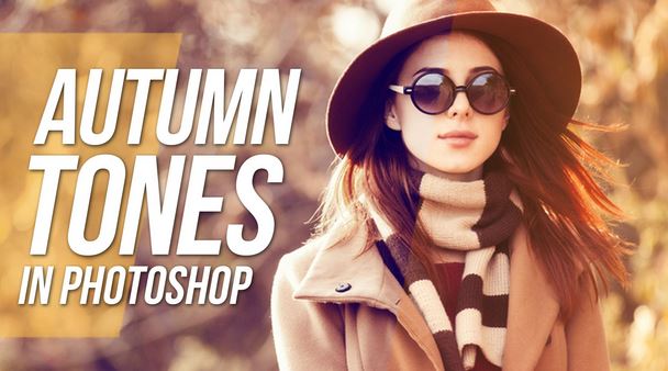 How to Create Autumn Tones In Photoshop