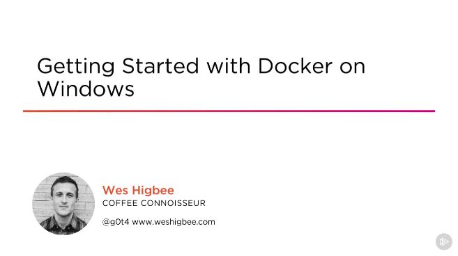 Getting Started with Docker on Windows