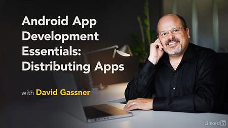 Lynda - Android App Development Essentials: Distributing Apps