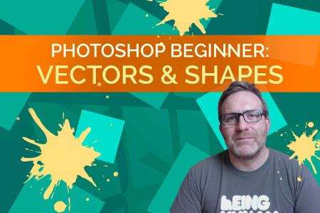 Photoshop: Vectors & Shapes for Beginners - In Depth