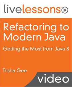 Refactoring to Modern Java