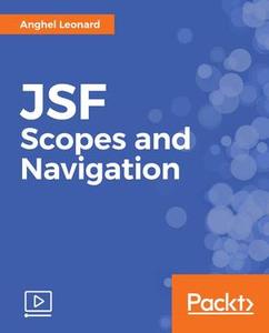 JSF Scopes and Navigation