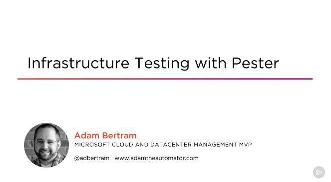 Infrastructure Testing with Pester (2017)