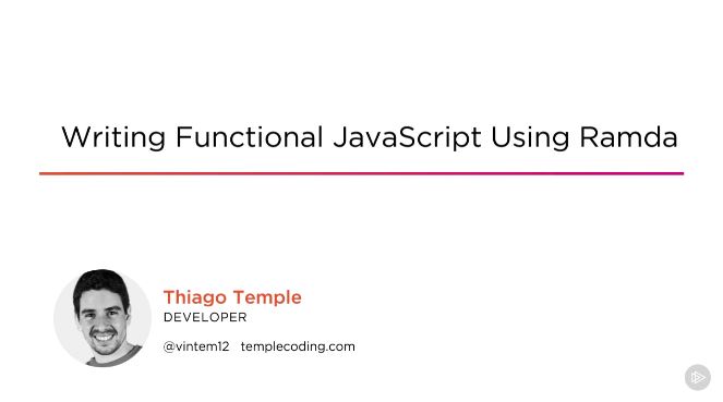 Writing Functional JavaScript Using Ramda (2017)