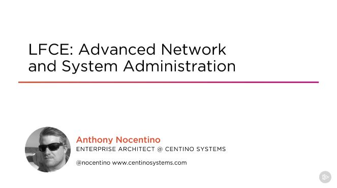 LFCE: Advanced Network and System Administration