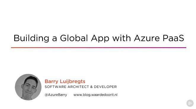 Building a Global App with Azure PaaS