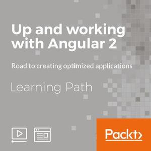 Learning Path: Up and Working with Angular 2