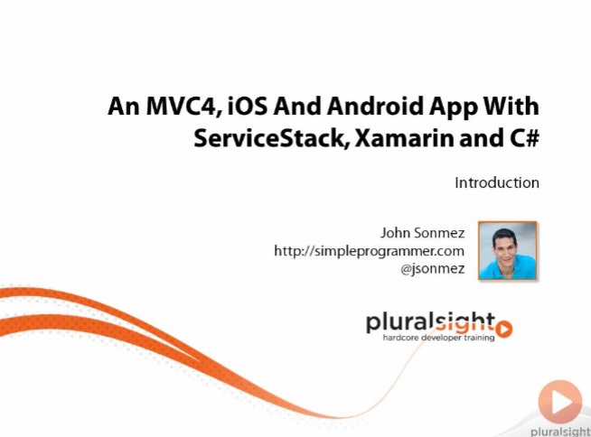 An MVC4, iOS And Android App With ServiceStack, Xamarin and C# [repost]