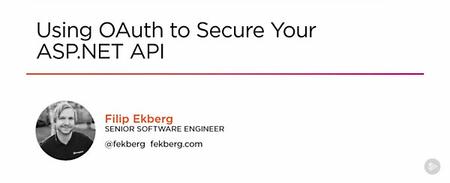 Using OAuth to Secure Your ASP.NET API [repost]