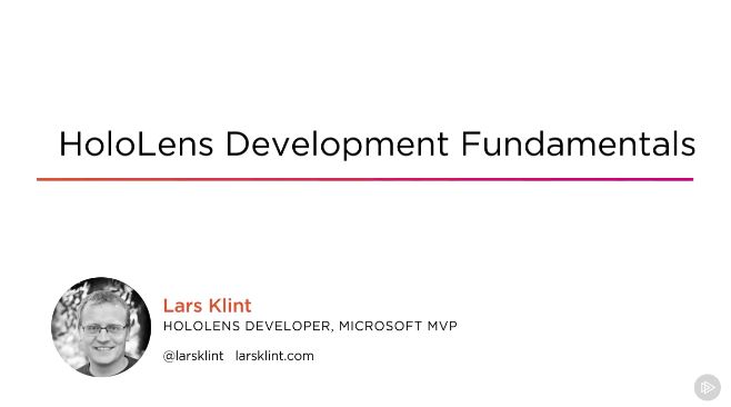 HoloLens Development Fundamentals