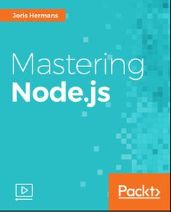 Mastering Node.js