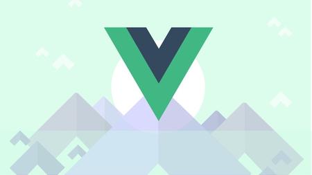 Vue JS 2 - The Complete Guide incl. Vuex (2017)