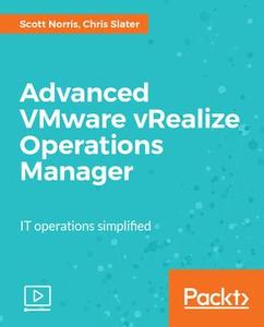 Advanced VMware vRealize Operations Manager