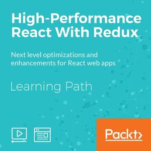 Learning Path: High-Performance React With Redux