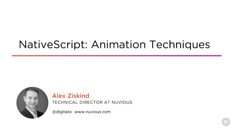 NativeScript: Animation Techniques