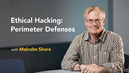 Lynda - Ethical Hacking: Perimeter Defenses