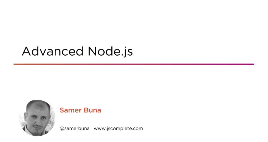 Advanced Node.js