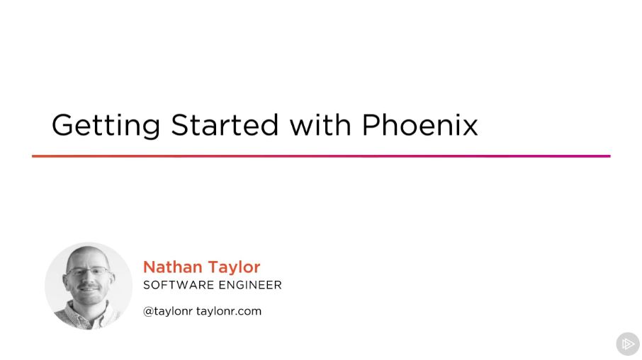 Getting Started with Phoenix (2017)