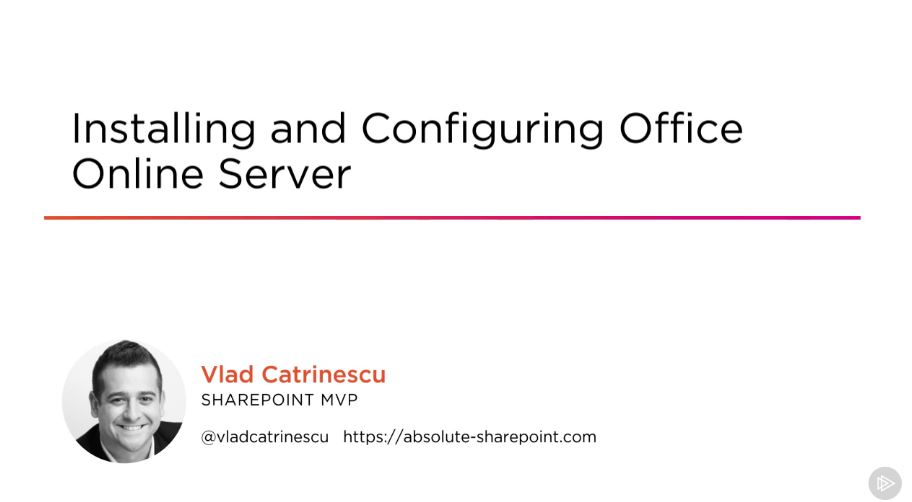 Installing and Configuring Office Online Server