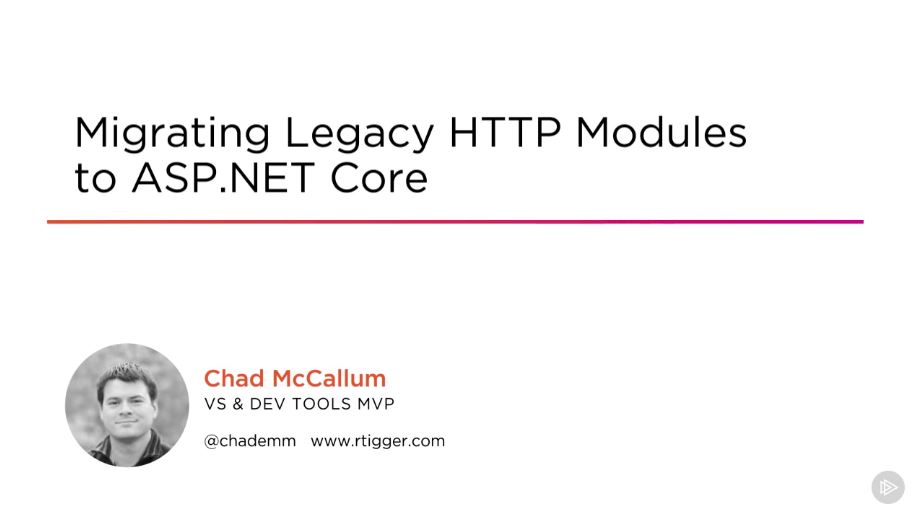 Migrating Legacy HTTP Modules to ASP.NET Core