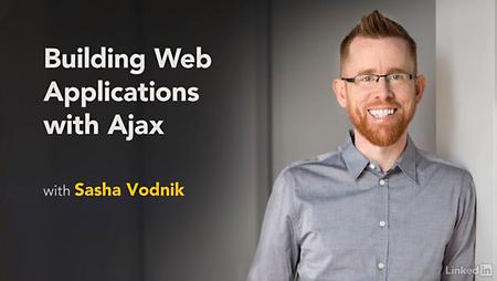 Lynda - Building Web Applications with Ajax