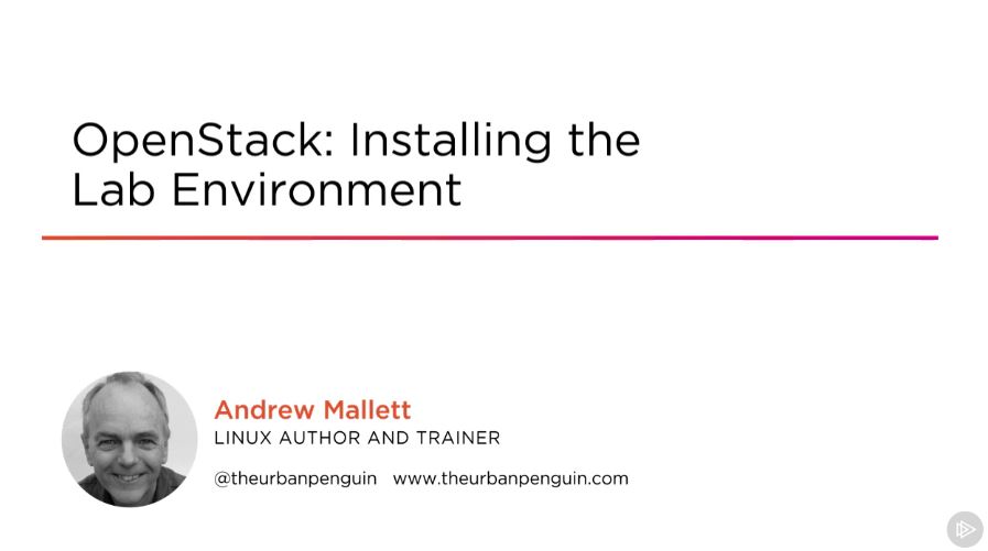 OpenStack: Installing the Lab Environment