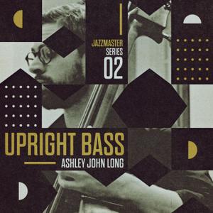 Loopmasters Jazz Master Upright Bass Ashley John Long MULTiFORMAT