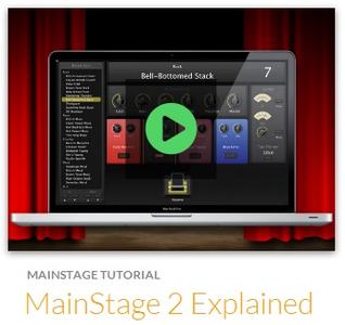 MainStage 2 Explained