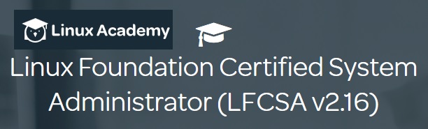 Linux Foundation Certified System Administrator (LFCSA v2.16)