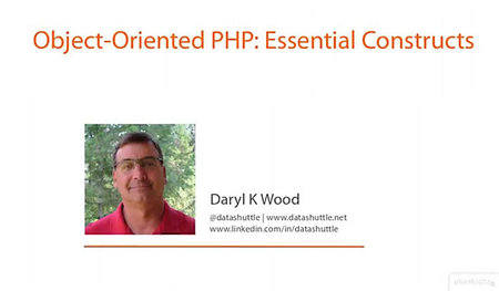 Object-oriented PHP: Essential Constructs [repost]