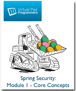 Virtual Pair Programmers - Spring Security: Module 1 - Core Concepts