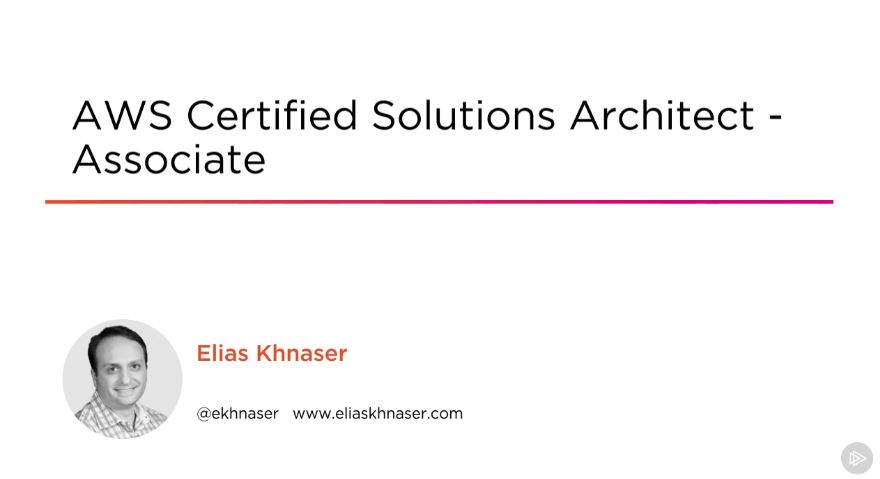 AWS Certified Solutions Architect - Associate