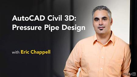 Lynda - AutoCAD Civil 3D: Pressure Pipe Design