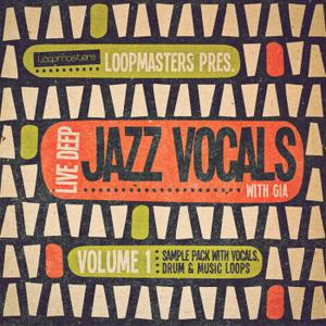 Loopmasters Live Deep Jazz Vocals with Gia MULTiFORMAT