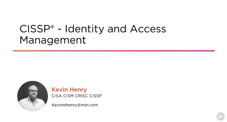 CISSP® - Identity and Access Management