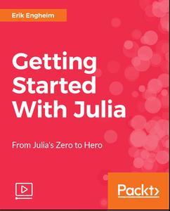 Getting Started With Julia