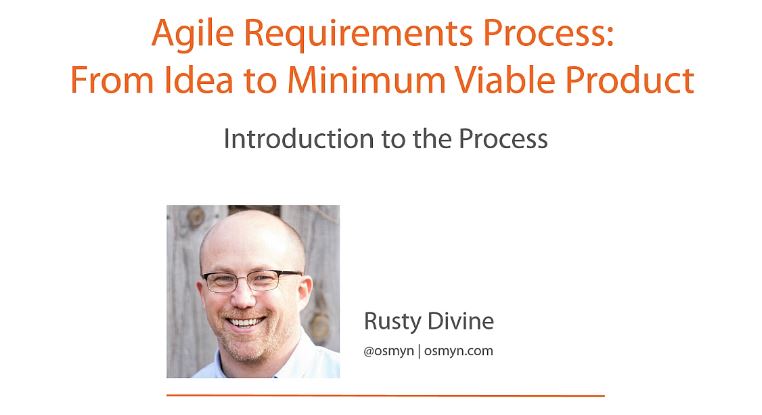 Agile Requirements Process: From Idea to Minimum Viable Product