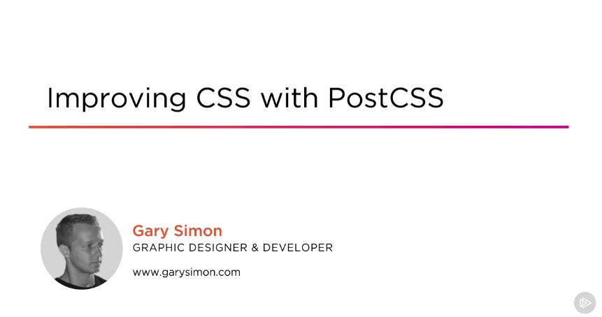 Improving CSS with PostCSS