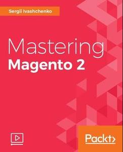 Mastering Magento 2